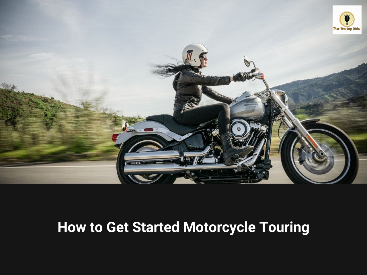 how to get started motorcycle touring