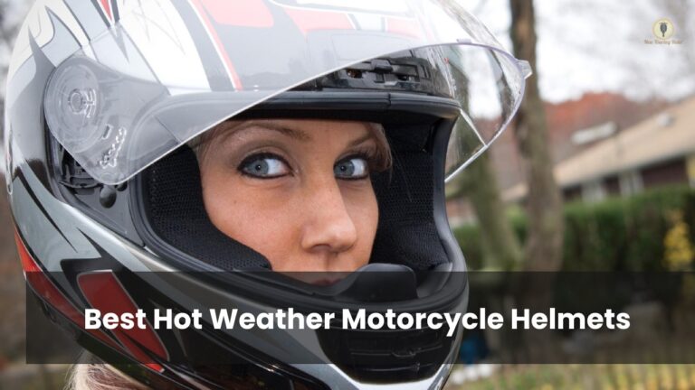 Best Hot Weather Motorcycle Helmets