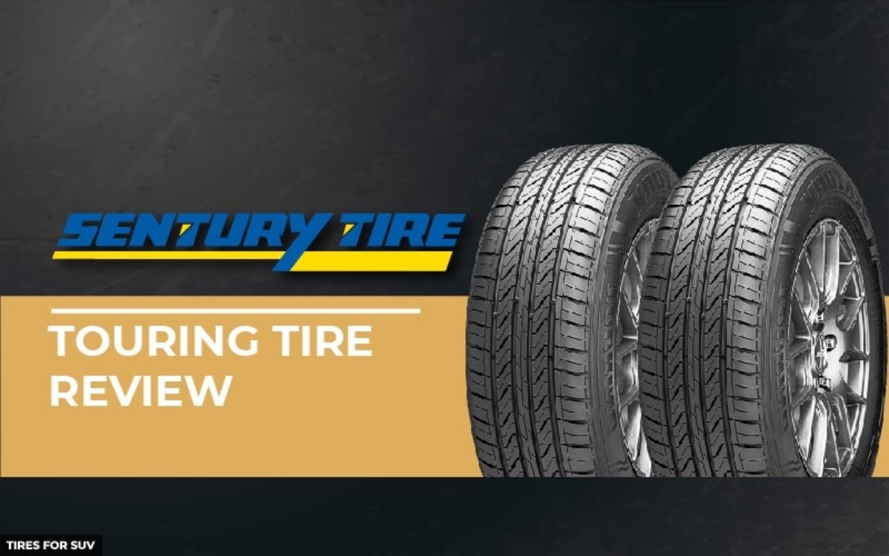 Sentury Touring Tire Review