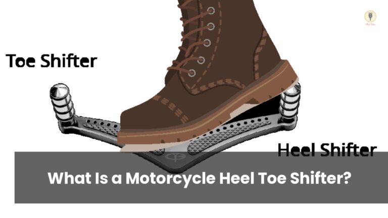 What Is a Motorcycle Heel Toe Shifter