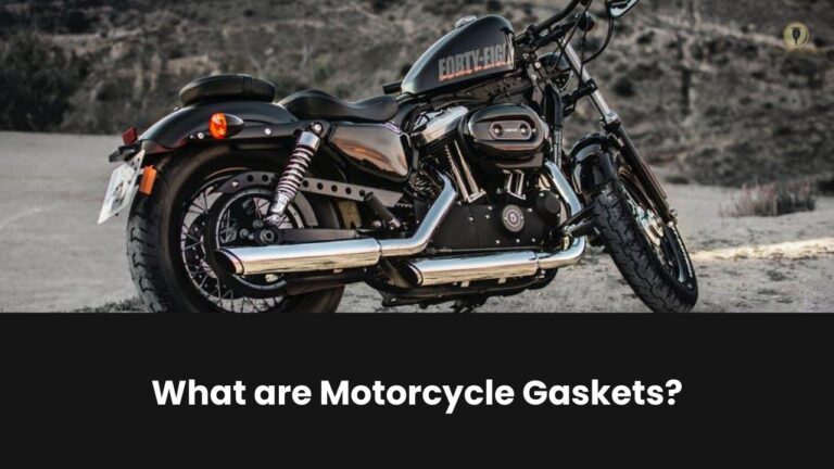 What are Motorcycle Gaskets