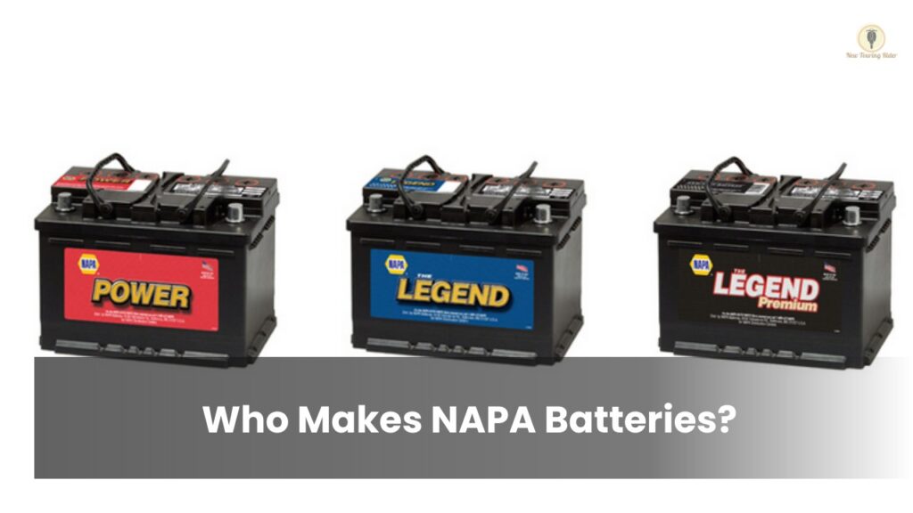 Who Makes NAPA Batteries? Are They Worth It? Hot Vehs Hot Vehicles
