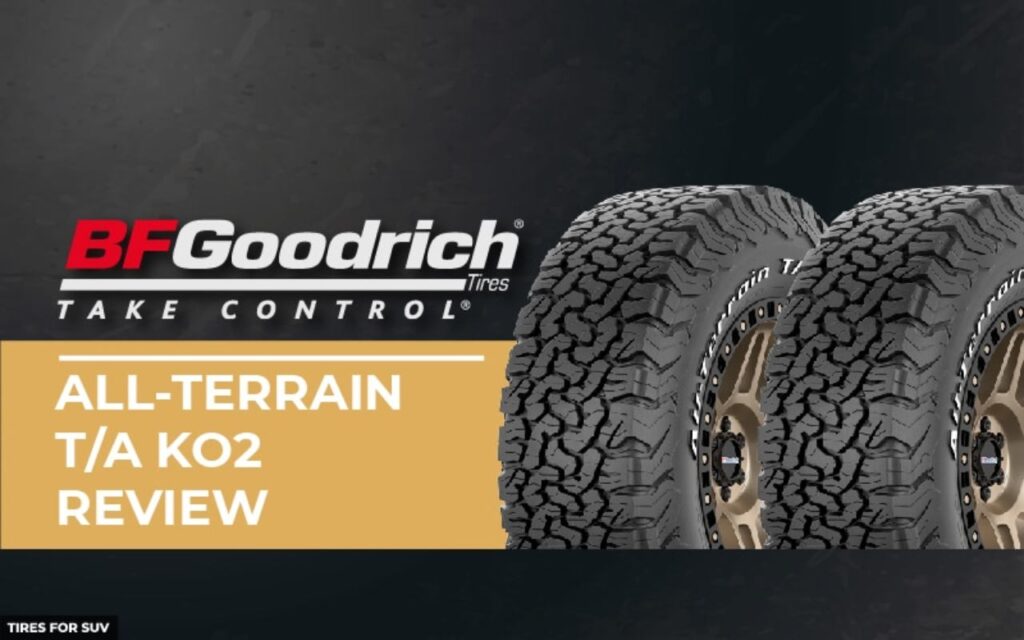 Bfgoodrich All Terrain Ta Ko2 Review Superior Off Road Tires 3213