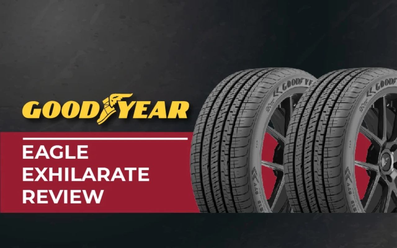 Goodyear Eagle Exhilarate Tread Review