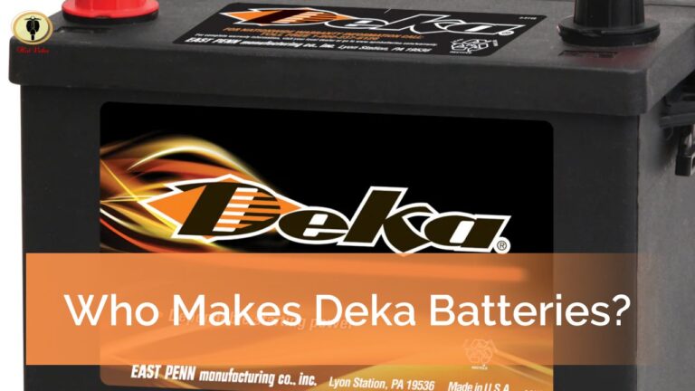 Who Makes Deka Batteries