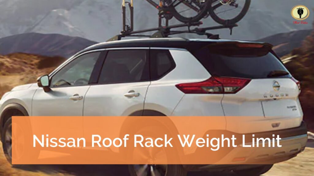 Nissan Roof Rack Weight Limit Armada, Frontier, Murano, Pathfinder