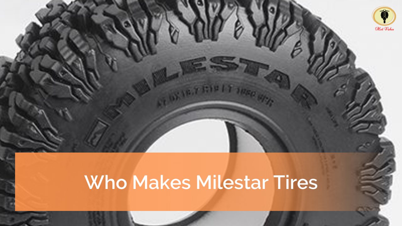 Who Makes Milestar Tires