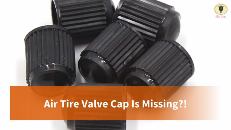 Air Tire Valve Cap Is Missing