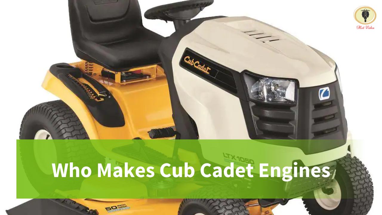 Who Makes Cub Cadet Engines