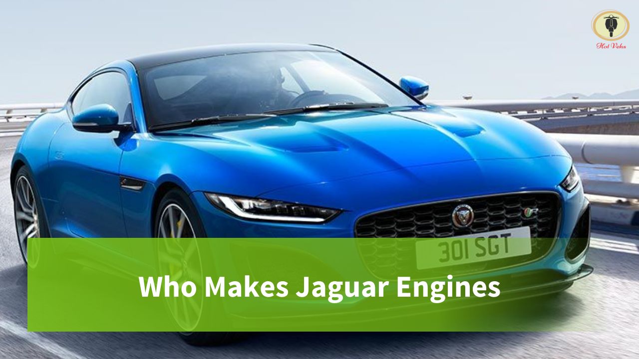 Who Makes Jaguar Engines