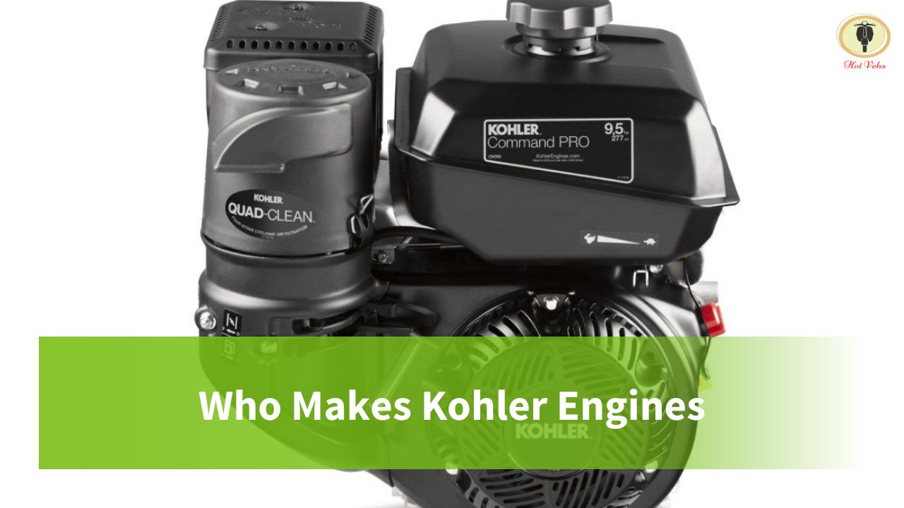 Who Makes Kohler Engines