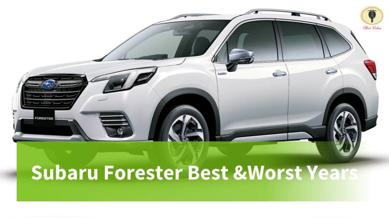 Subaru Forester Best Years and Worst Years