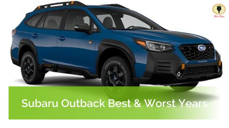 Subaru Outback Best & Worst Years