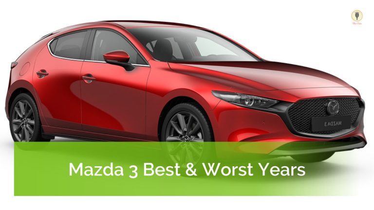 Mazda 3 Best & Worst Years