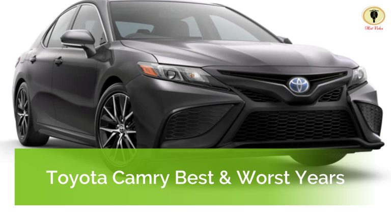 Toyota Camry Best & Worst Years