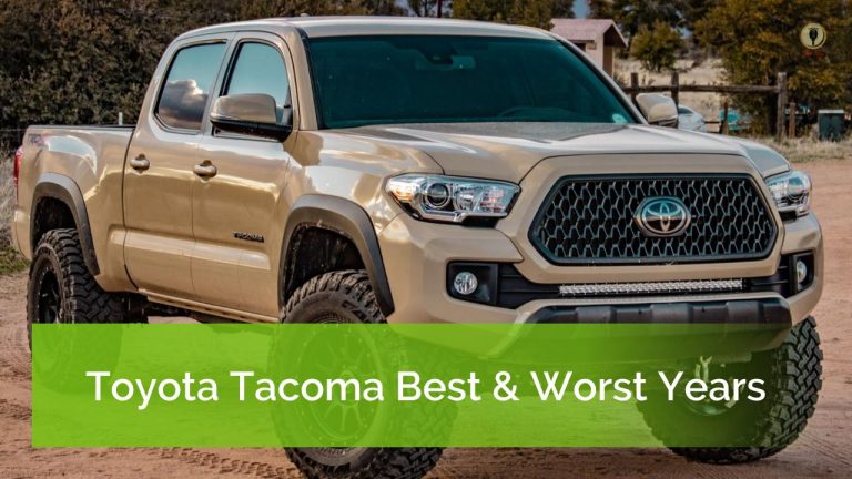 Toyota Tacoma Best & Worst Years